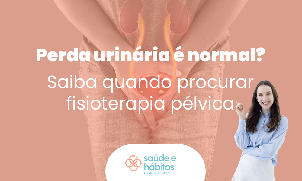 fisioterapia pélvica para perda urinária